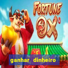 ganhar dinheiro jogando sem depositar nada